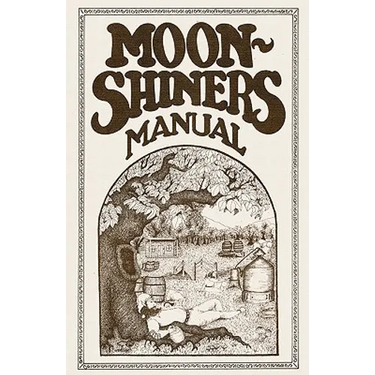 Moonshiners Manual