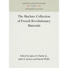 The Maclure Collection of French Revolutionary Materials