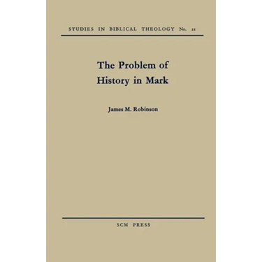 The Problem of History in Mark