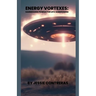 Energy Vortexes: Harnessing Power for UFO Summoning