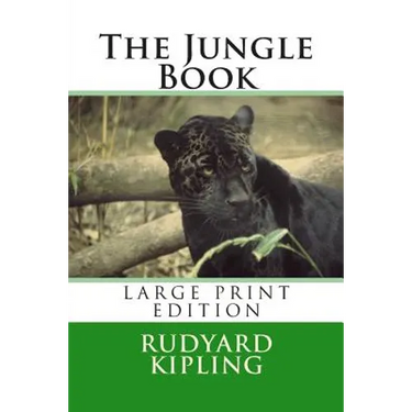 The Jungle Book - Large Print Edition