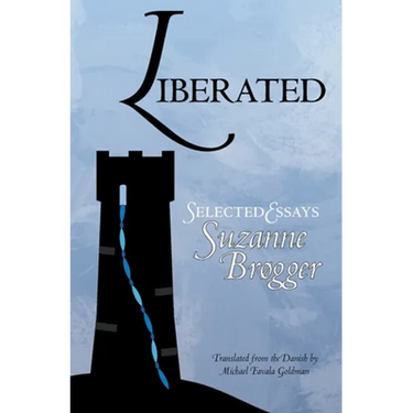 Liberated: Selected Essays