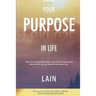 Your Purpose in Life