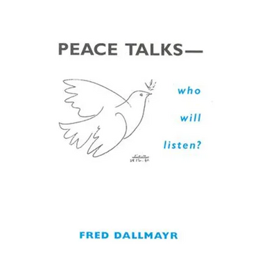 Peace Talks--Who Will Listen?