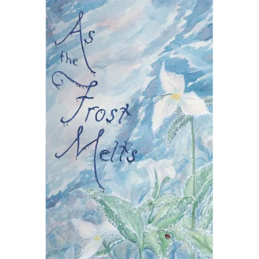 As the Frost Melts