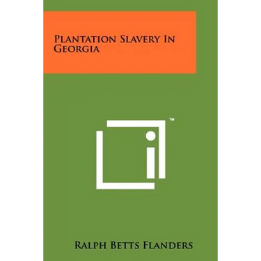 Plantation Slavery In Georgia