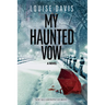 My Haunted Vow