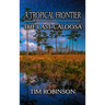 A Tropical Frontier: The Last Caloosa