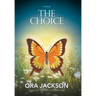 The Choice: Sometimes Love Isn't Always Enough