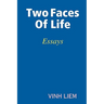 Two Faces of Life