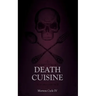 Death Cuisine