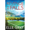 Revenge in the Falls
