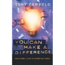 You Can Make a Difference: High-Voltage Living in a Burned-Out World