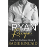 Ryan Reign: A Dark Mafia, Reverse Harem Romance. Book 4 of New York Ruthless