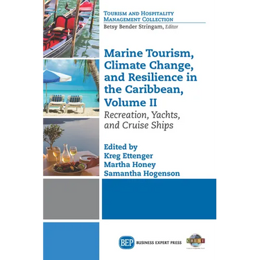 Marine Tourism, Climate Change, and Resilience in the Caribbean, Volume II: Recreation, Yachts, and Cruise Ships
