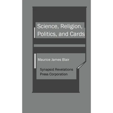 Science, Religion, Politics, and Cards