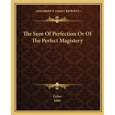 The Sum Of Perfection Or Of The Perfect Magistery
