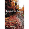 Point of No Return