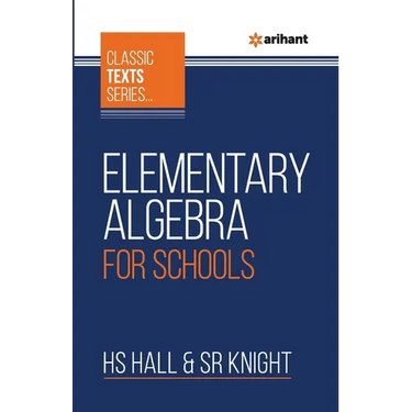 Elementary Algebra For Schools