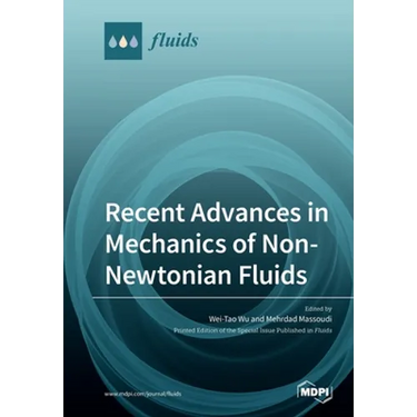 Recent Advances in Mechanics of Non-Newtonian Fluids