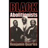 Black Abolitionists