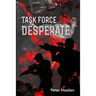 Task Force Desperate