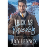 Thick As Thieves
