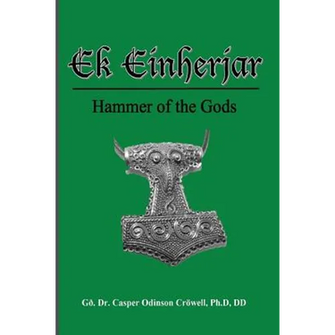 Ek Einherjar: Hammer of the Gods
