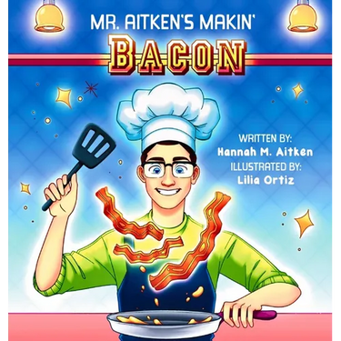 Mr. Aitken's Makin' Bacon
