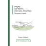 Unifying User Stories, Use Cases, Story Maps: The power of verbs