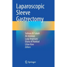 Laparoscopic Sleeve Gastrectomy