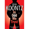 In Odd We Trust (Graphic Novel)
