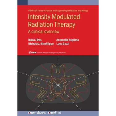 Intensity Modulated Radiation Therapy: A Clinical Overview