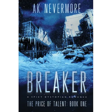 Breaker: A Spicy Dystopian Romance