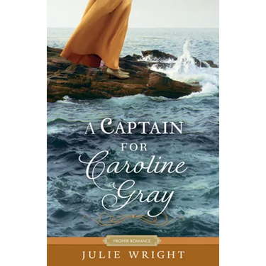 A Captain for Caroline Gray