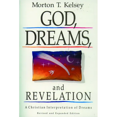 GOD, DREAMS, and REVELATION