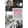 Napa Valley Case Files: Justice in Wine Country