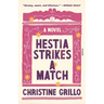 Hestia Strikes a Match