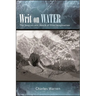Writ on Water: The Sources and Reach of Film Imagination