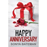 Happy Anniversary: An utterly unputdownable psychological thriller with a shocking twist