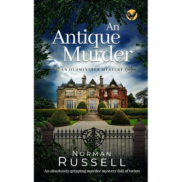 AN ANTIQUE MURDER an absolutely gripping murder mystery full of twists