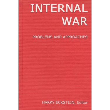 Internal War: Problems and Approaches