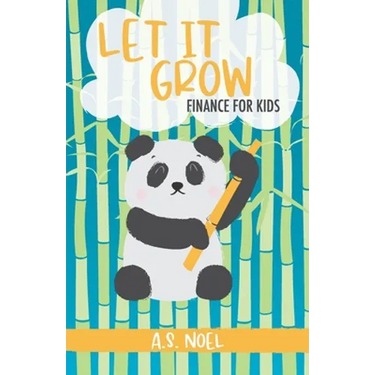 Let It Grow: Finance for Kids