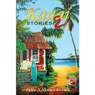 Kauai Stories 2