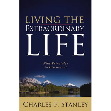 The Living the Extraordinary Life