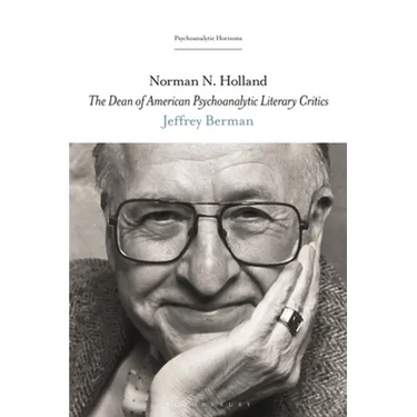 Norman N. Holland: The Dean of American Psychoanalytic Literary Critics