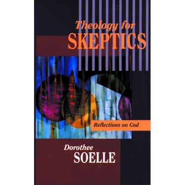 Theology for Skeptics