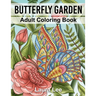 Butterfly Garden: Adult Coloring Book