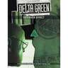 Delta Green: Observer Effect