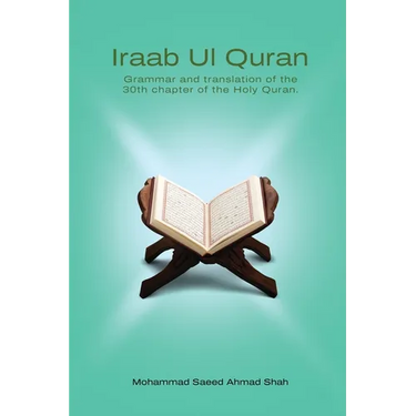 Iraab Ul Quran: Word to word grammar and translation